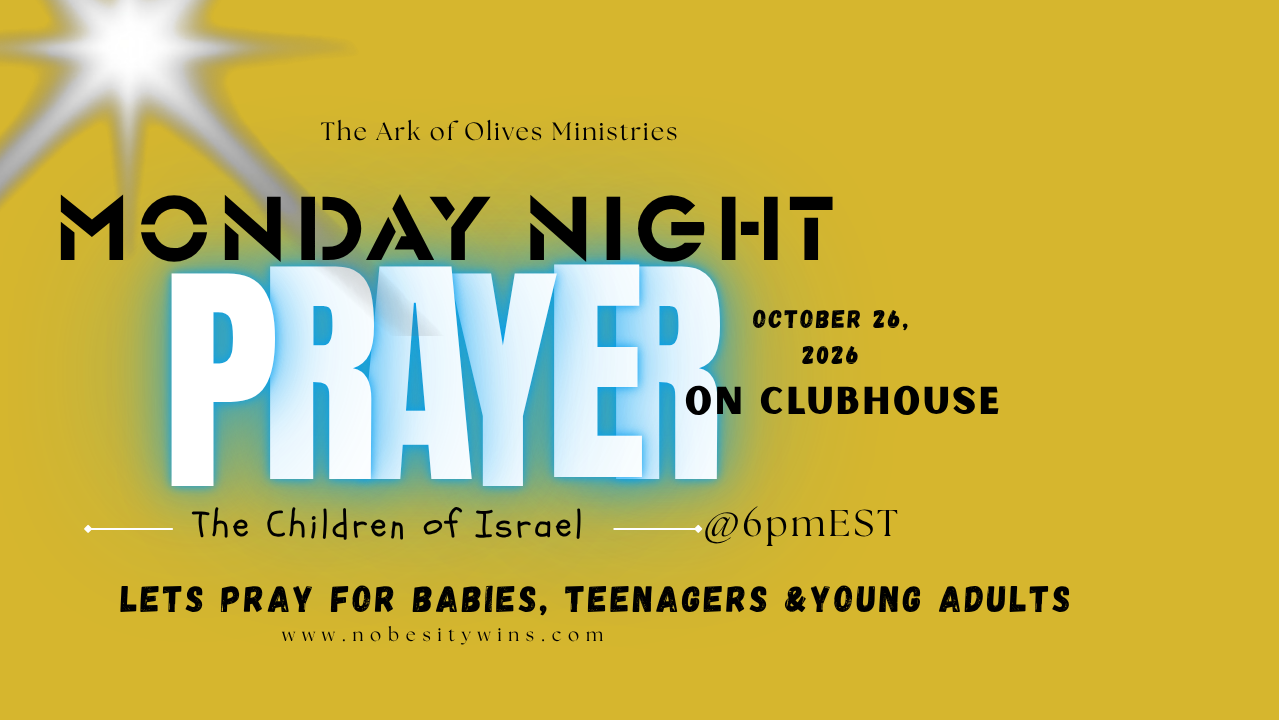 PRAYER NIGHT APPROACHING! Come Join Us On the Clubhouse App.
*Follow, "The Children Of Israel"*